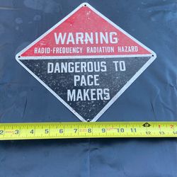Metal WARNING RADIATION DANGEROUS SIGN