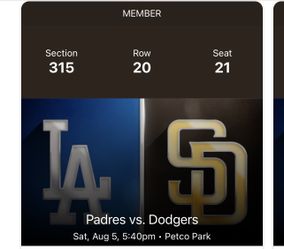 Los Angeles Dodgers vs San Diego Padres August 5th 2 tickets