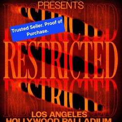 Restricted LA Palladium – 2 Tickets – Trusted Seller w/ Reviews
