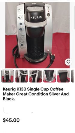 Keurig K130 Single Cup Coffee Maker Great Condition Silver And Black.