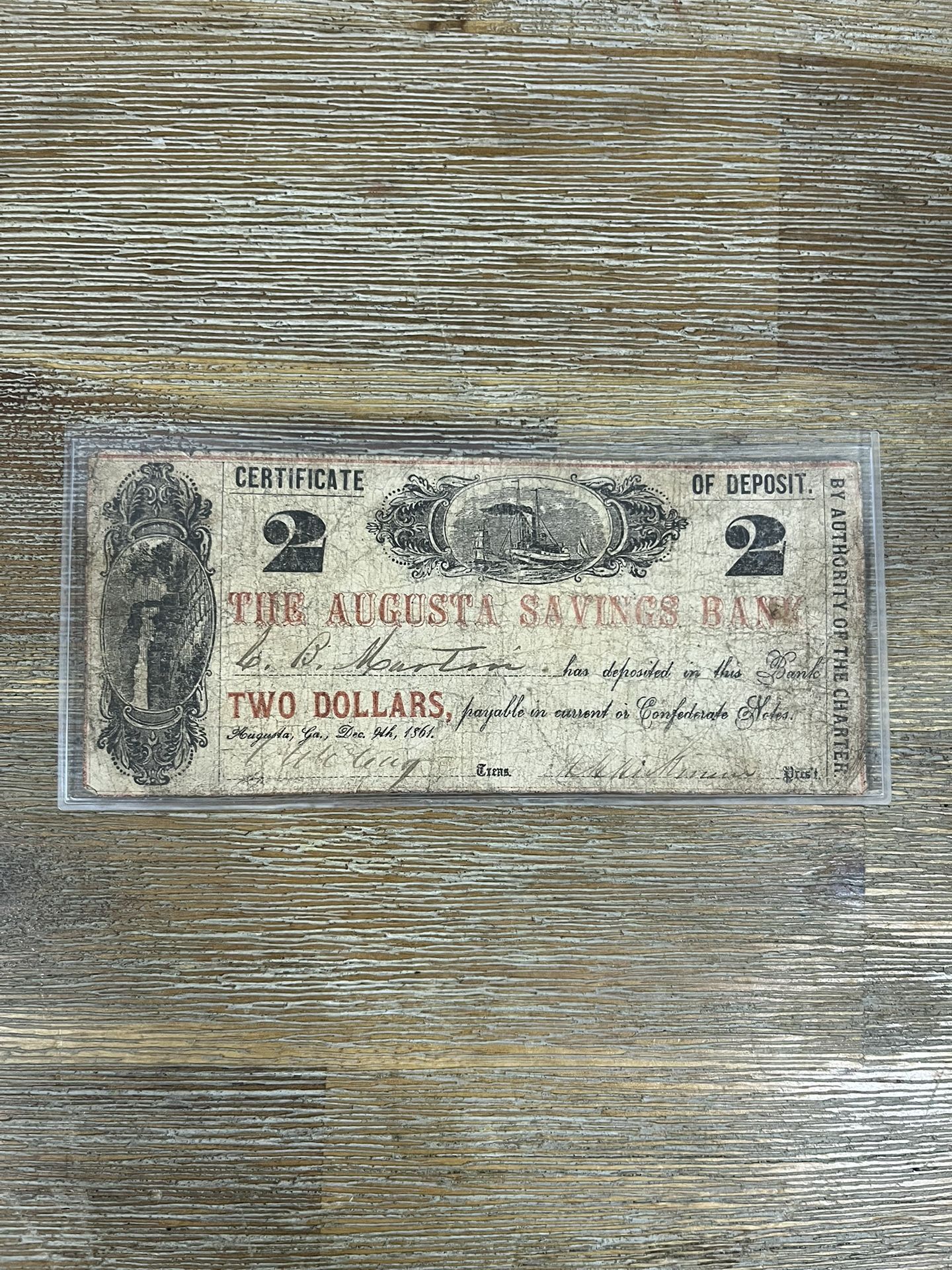 $2 Dollar Augusta, Georgia, on December 9, 1861. It is a form of "obsolete currency" from the Civil War era