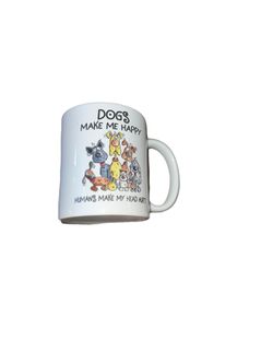 Dogs Make Me Happy Porcelain Coffee Cup Mug 11oz