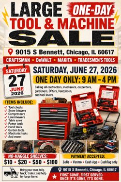 LARGE ONE-DAY TOOL  & MACHINE SALE