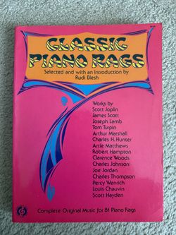 Classic Piano Rags: Complete Original Music for 81 Rags - Rudi Blesh (Dover, 1973)