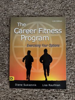 The Career Fitness Program 11th Edition