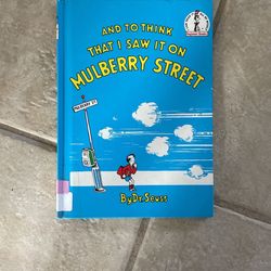 And To Think That I Saw It On Mulberry Street By Dr Seuss
