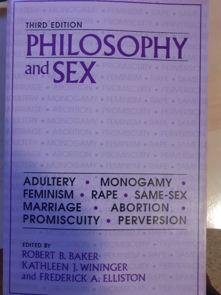 Philosophy & Sex, 3rd Edition.