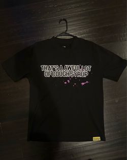 Awful lot of cough syrup shirt