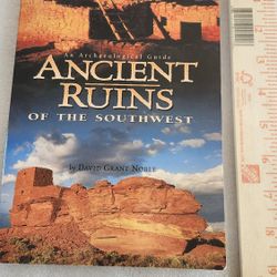 N. Peoria The Archaelogical Guide Ancient Ruins Of The Southwest  History Softcover Book  Please Read Description For Pick Up Location Options 
