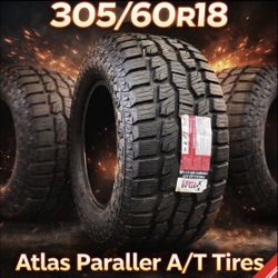 305/60r18 Atlas Paraller A/T Tires
