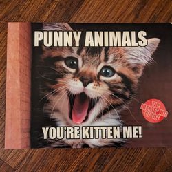 The Meme-ing Of Life: Punny Animals You're Kitten Me! Paperback