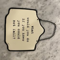 High-Quality Inspirational Metal Sign