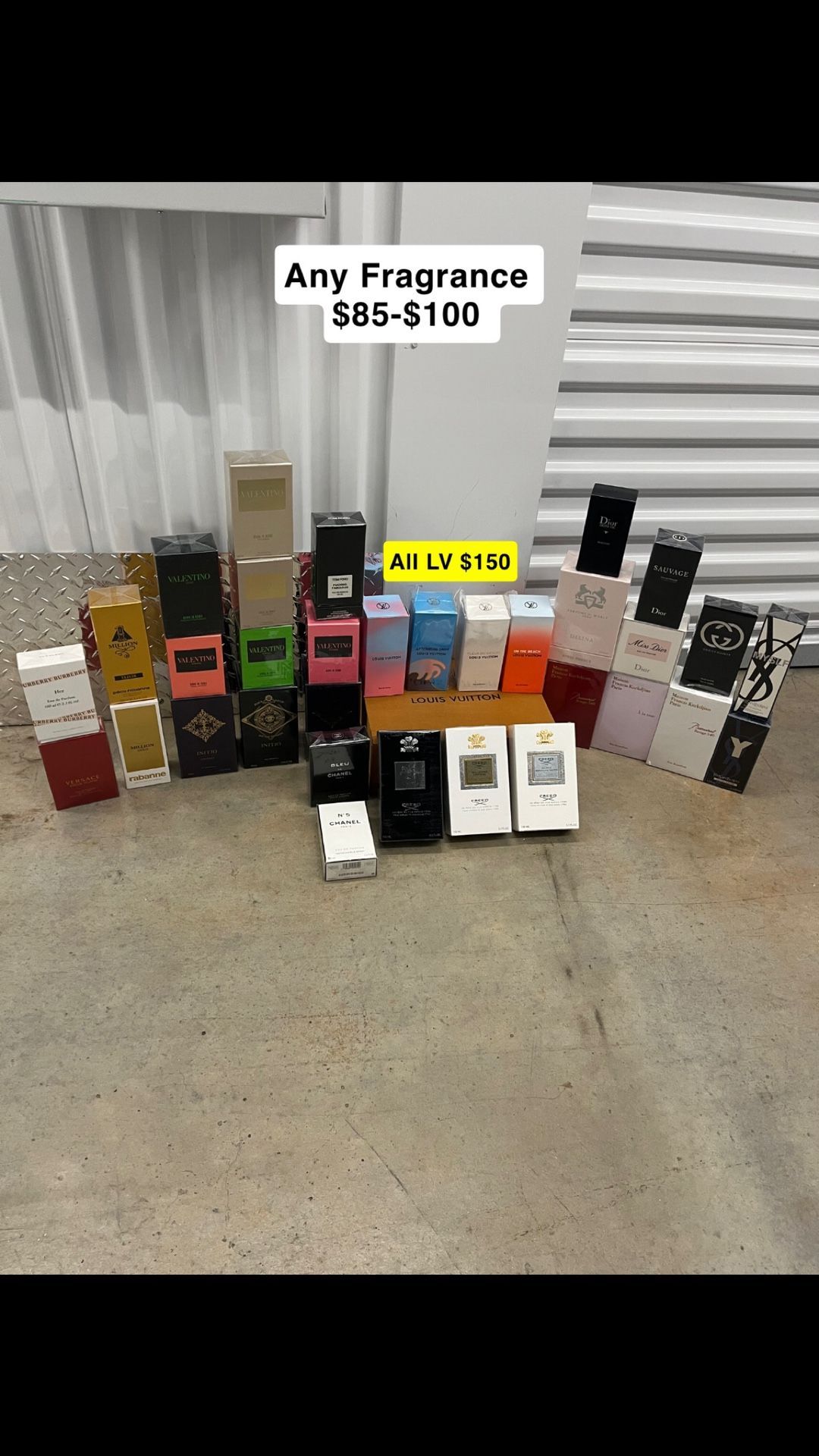 Valentino, Dior, LV, Baccarat, Chanel, YSL,Creed, Burberry, One Million