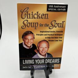 Chicken Soup For The Soul- Living Your Dreams