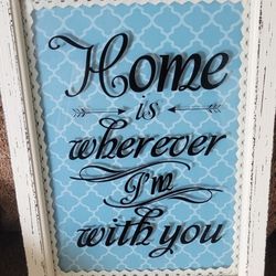 Blue and White Home Decor Sign