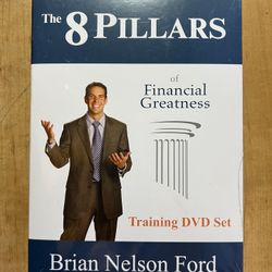 8 Pillars of Financial Greatness Training DVD Set by Brian Nelson Ford