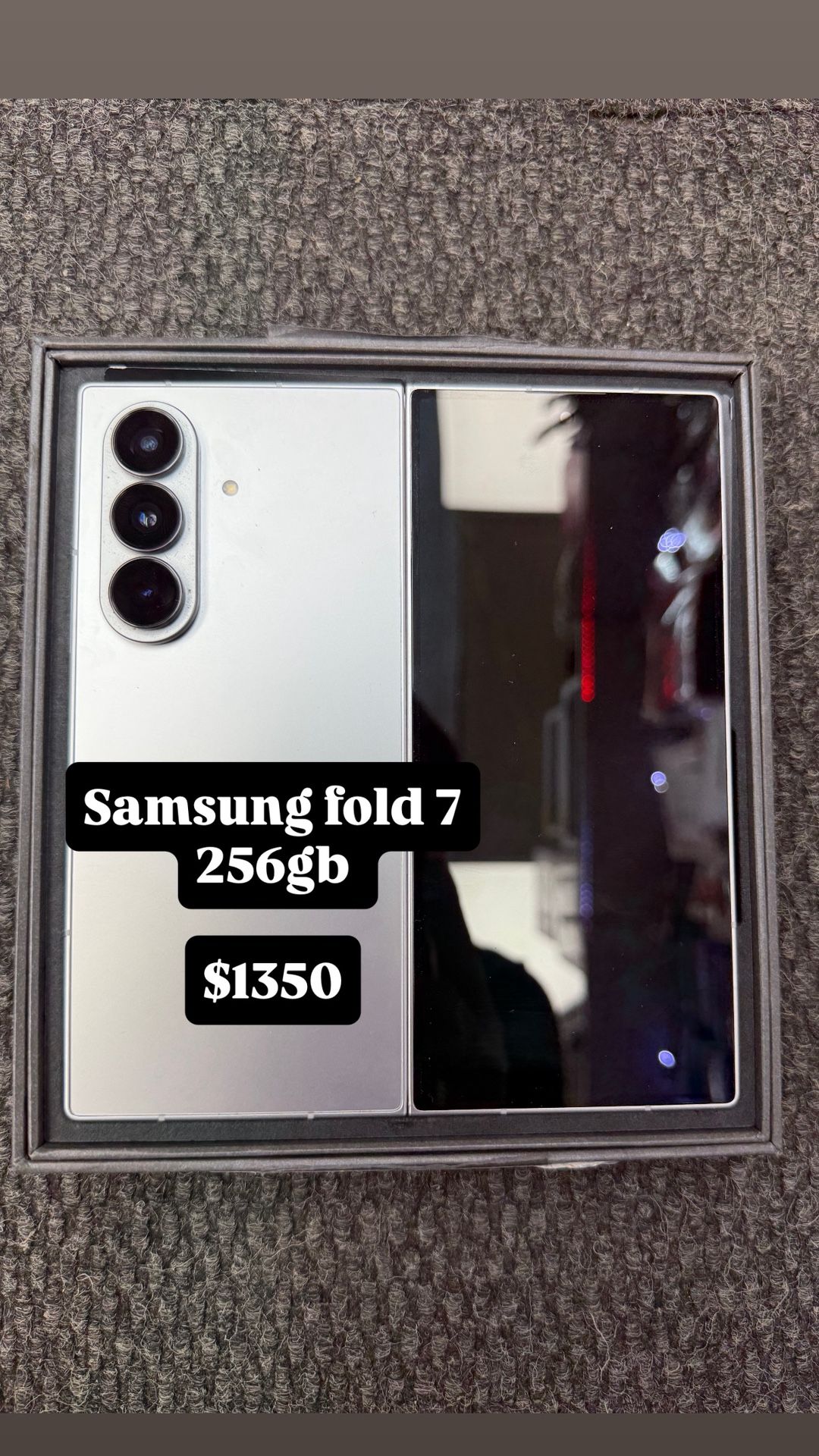 Samsung Fold 7 $1350