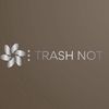 Sha |  Follow IG: @trashnot_