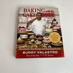 Baking with the Cake Boss 100 Buddy's Best Recipes Decorating Secrets Valastro