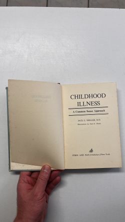 Childhood Illness A Common Sense Approach 