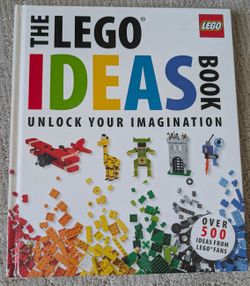 The LEGO Ideas Book Unlock Your Imagination