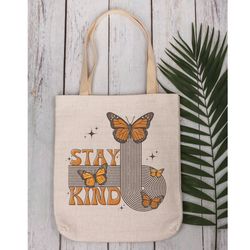Canvas Tote Bag “stay Kind”