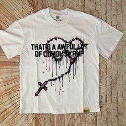 Awful lot of cough syrup t-shirt