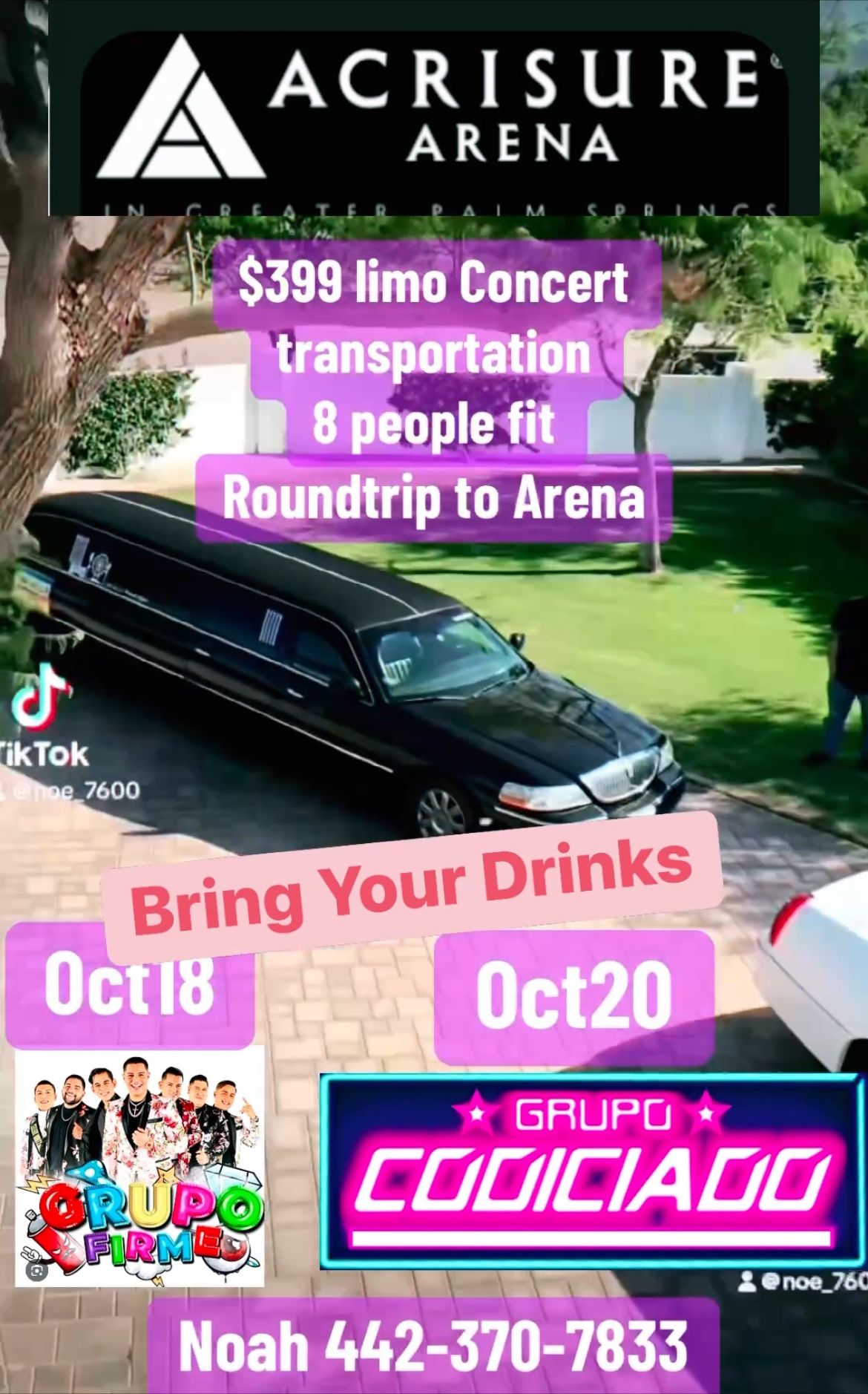 **limoTransportation To Acrisure Arena For Grupo Firme, Codiciado