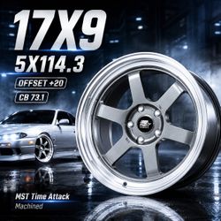 🔥 17X9 MST Time Attack Machined Wheels 🔥