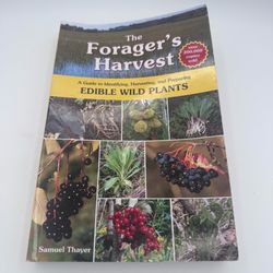 The Forager's Harvest: A Guide to Identifying, Harvesting, and Preparing... 2023