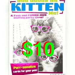 You Gotta Be Kitten’ Me! Stone Blade Entertainment