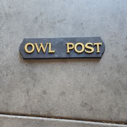 Harry Potter OWL Post Sign 