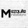 Mezquite Installations