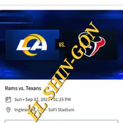  Rams vs Texans 4 Tickets  9/7/25 Seats In Section 534 Row 2 $130 EACH 