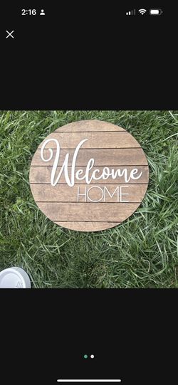 Welcome Home Circle Sign- Custom Made