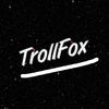 TrollFox