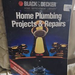 Black & Decker Home Improvement Library, Plumbing Project & Repairs 
