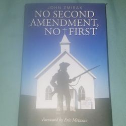 No Second Amendment No First Hardcover Novel John Zmirak Brand New