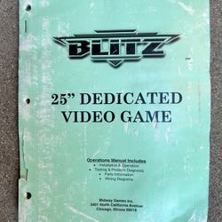 Blitz 25” Dedicated Arcade Game Manual