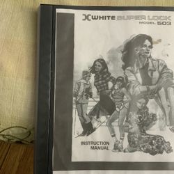 White Super Lock Model 503 Instruction Manual