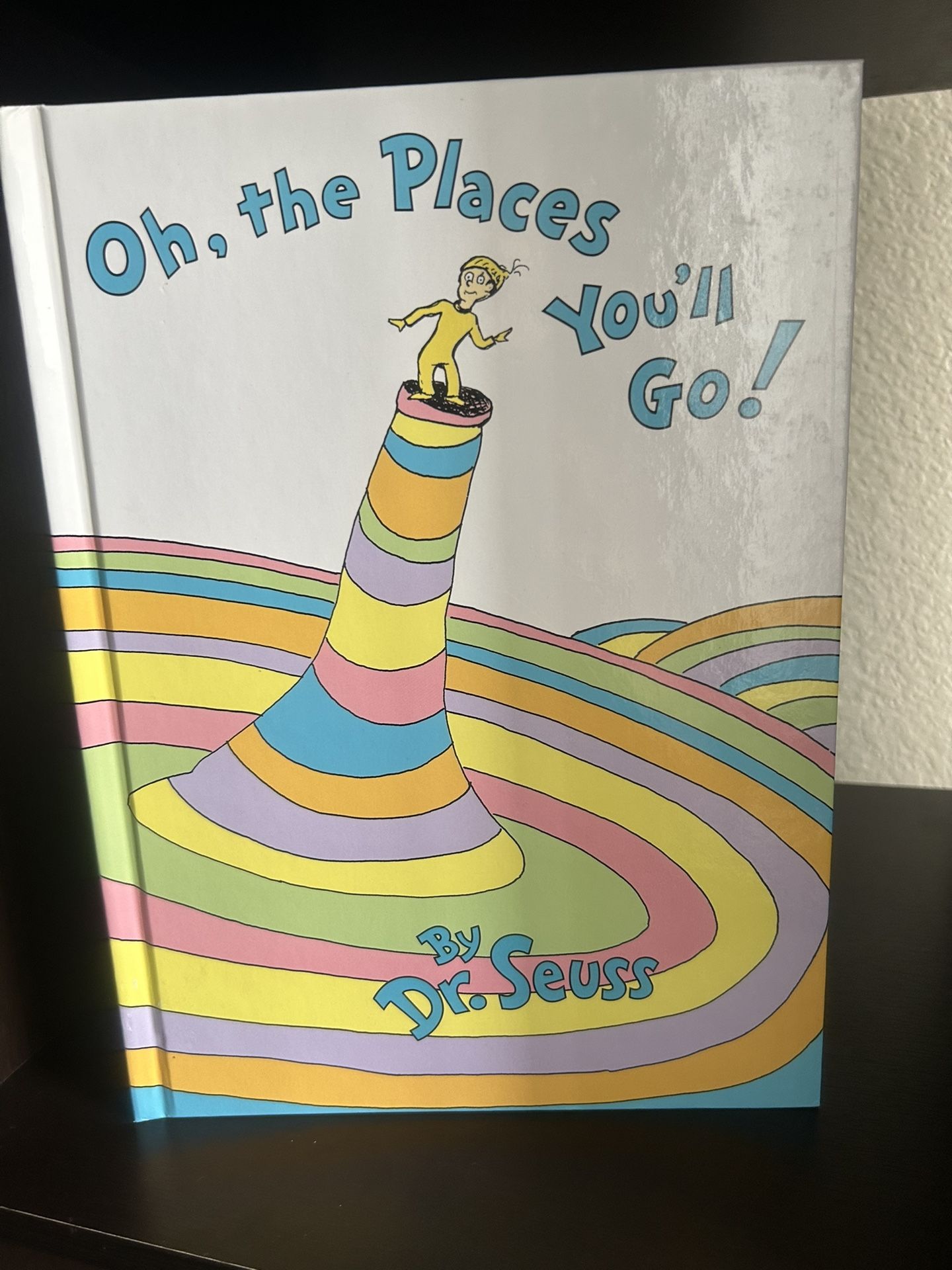 Oh, The Places You’ll Go
