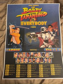 Logic Tour Poster 2018 Bobby Tarantino vs. Everybody