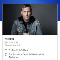 Kaskade Show At San Francisco Tickets