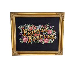 BETTY WHITEAKER Cross Stitched Gold Framed Floral Embroidered “Friends Forever” Poster. 