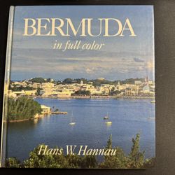BERMUDA in full color Hans W. Hannau - Hardcover Book 