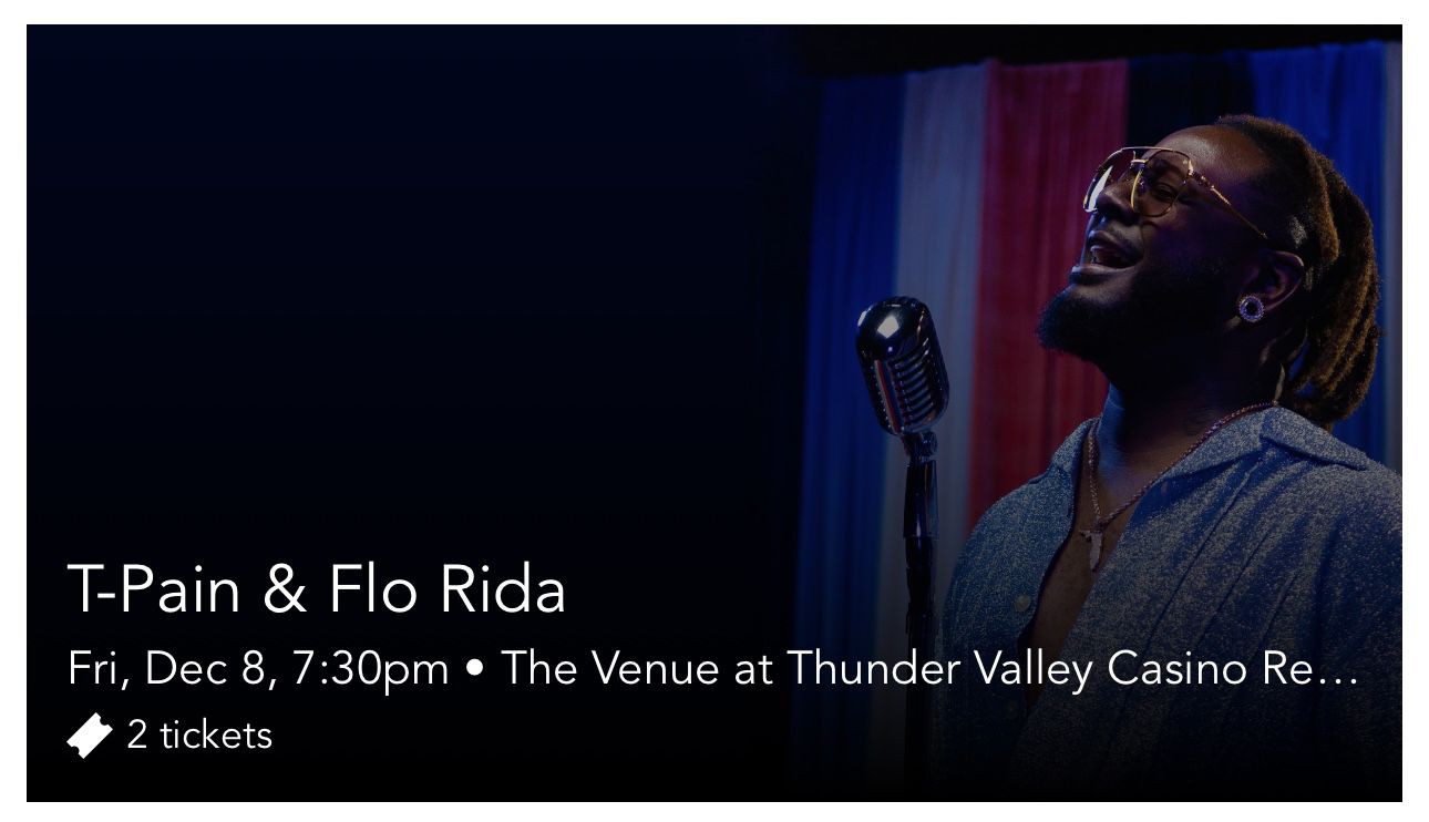 T-Pain & Flo Rida Concert At Thunder Valley December 8th 7:30pm