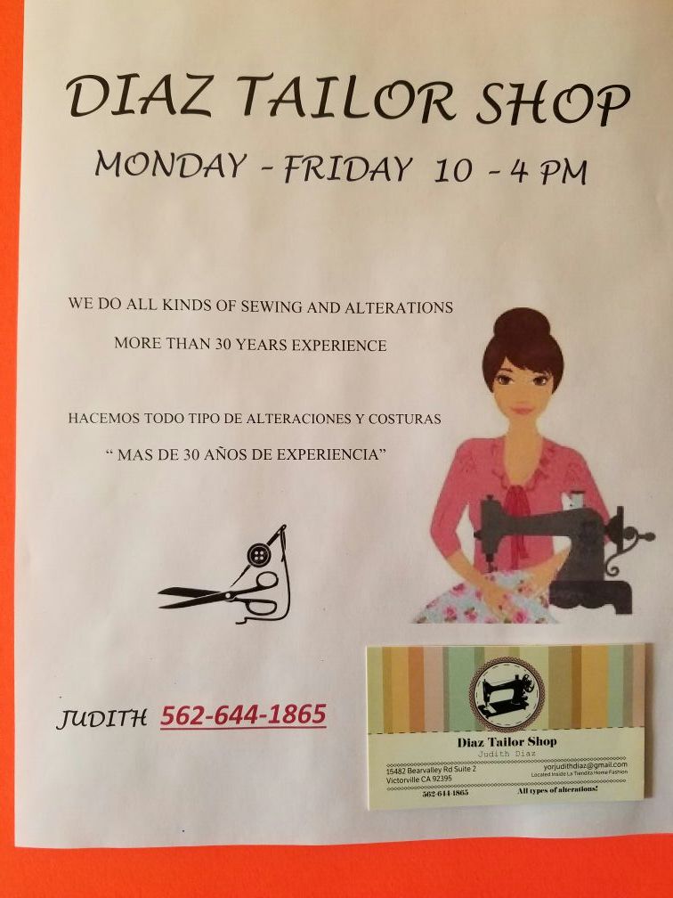 Diaz Tailor Shop any kind of alteration, we are at 15482 Bear Valley Rd Victorville CA Suite 2