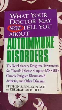 What Your Doctor May Not Tell You About Autoimmune Disorders