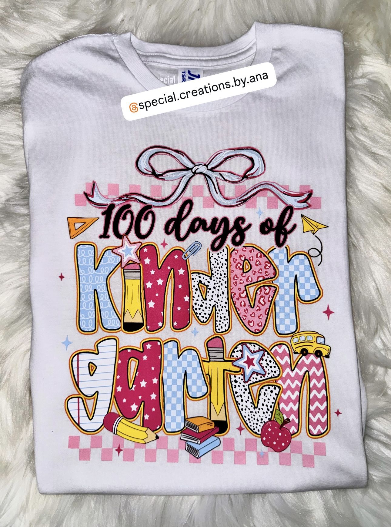 100 Days of Kindergarten custom made shirt 🎀✏️🚌