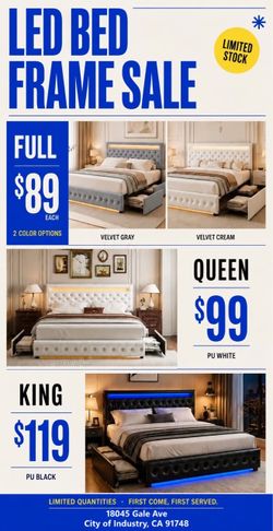 New LED Storage Bed Frames – Full $89, Queen $99, King $119